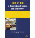 Role of FDI in Generation of Income & Employment 